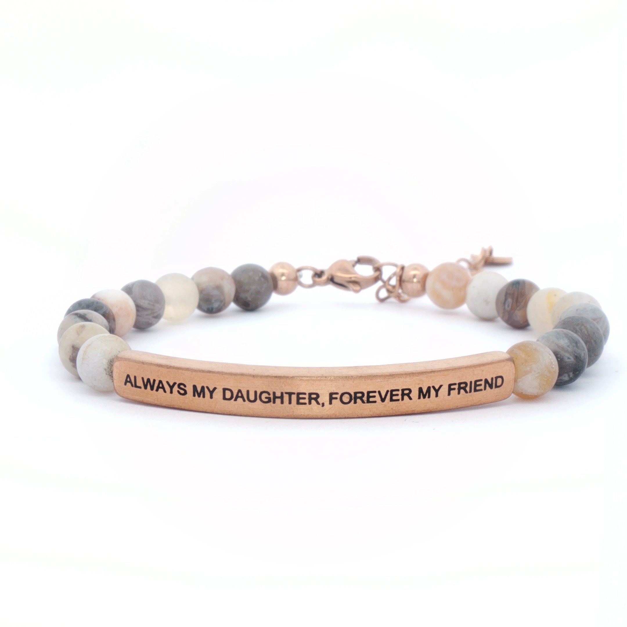 ALWAYS MY DAUGHTER, FOREVER MY FRIEND