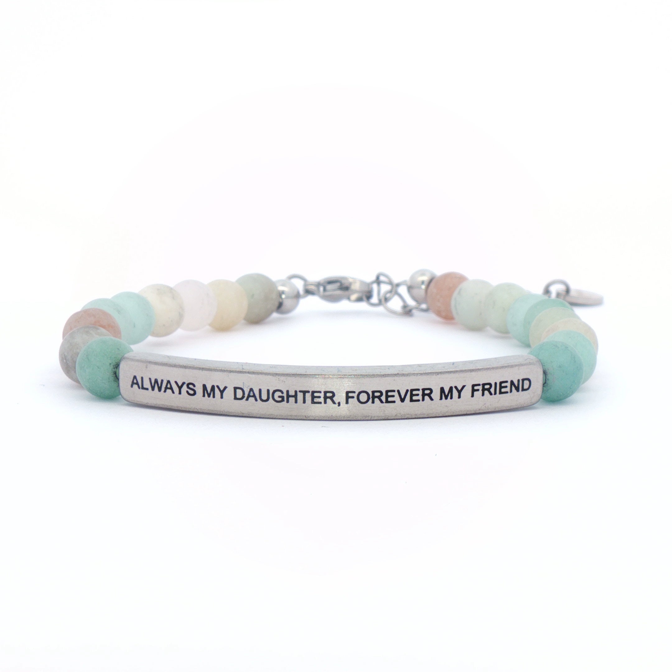 ALWAYS MY DAUGHTER, FOREVER MY FRIEND