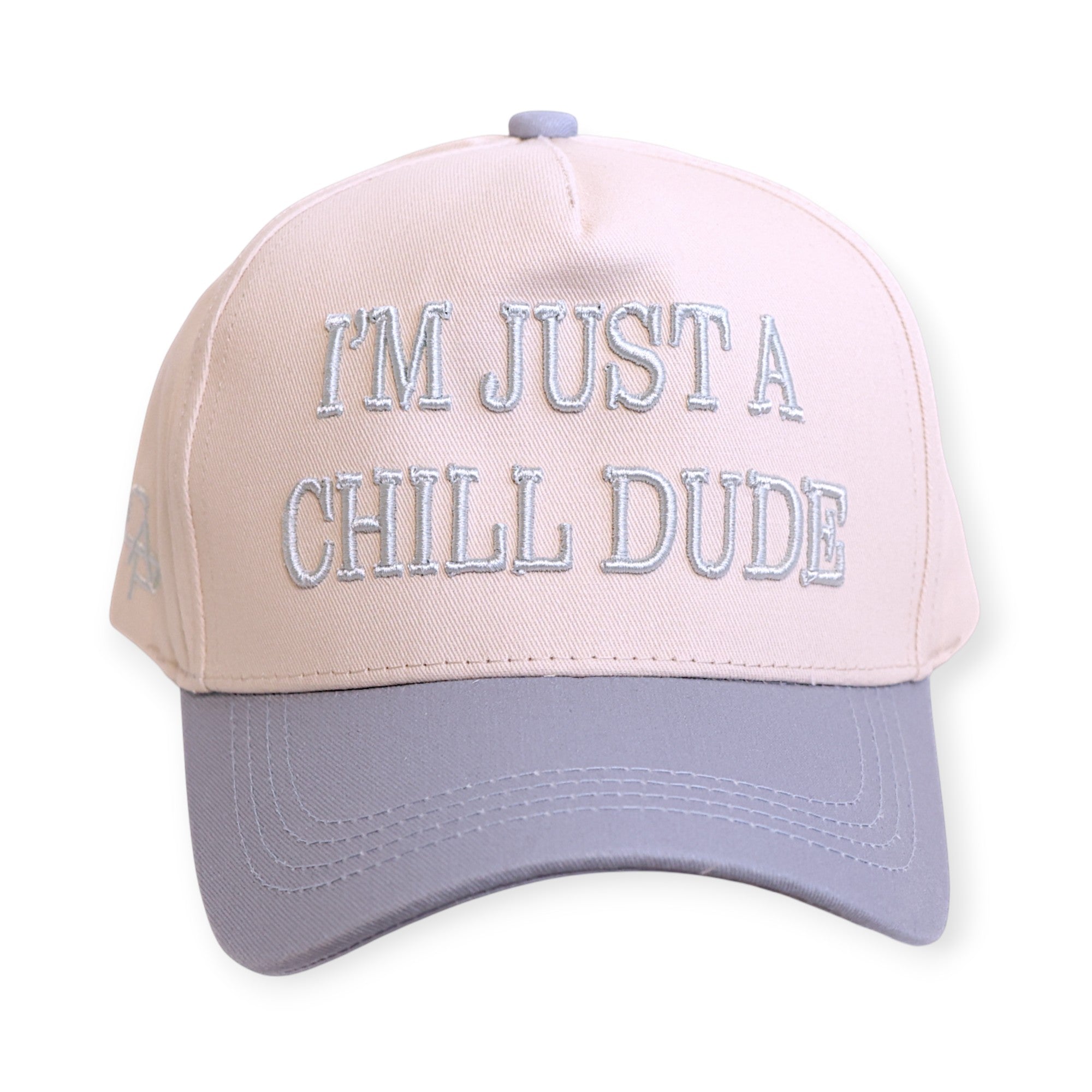 HAT- IM JUST A CHILL DUDE