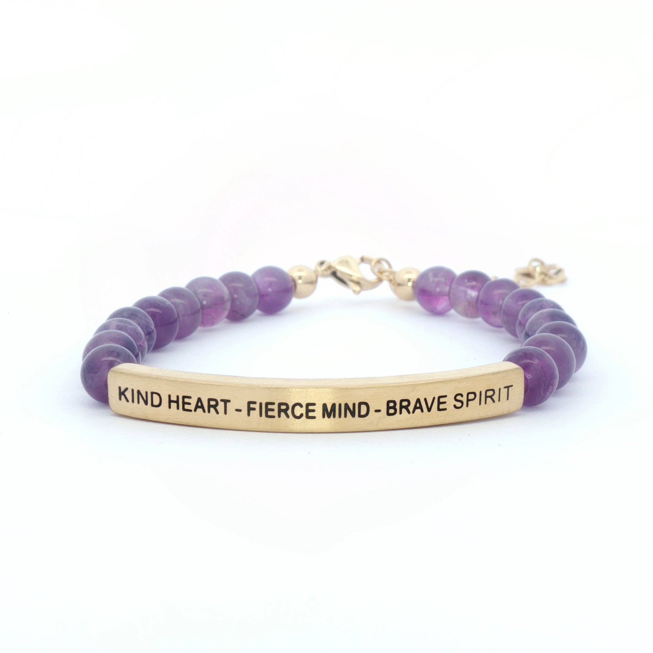 KIND HEART - FIERCE MIND - BRAVE SPIRIT
